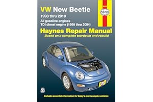HAYNES Vw New Beetle Automotive Repair Manual: 1998 Thru 2010, All Gasoline Engines Tdi Diesel Engine 1998 Thur 2004