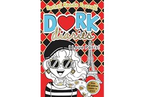 Dork Diaries: I Love Paris!: Jokes, drama and BFFs in the global hit series: Volume 15