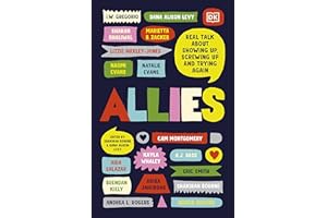 Allies: Real Talk About Showing Up, Screwing Up, And Trying Again