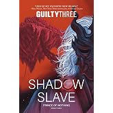 Shadow Slave, Book 3: Prince of Nothing