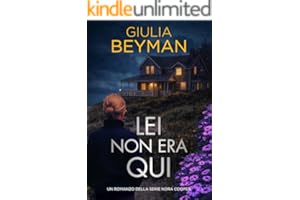 Lei non era qui (Nora Cooper Vol. 13)