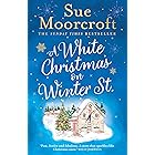 A White Christmas on Winter Street: a fun, heartwarming new Christmas romance to curl up with this winter