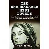 The Unbreakable Miss Lovely: How the Church of Scientology tried to destroy Paulette Cooper