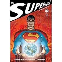 All Star Superman: The Deluxe Edition : Morrison, Grant, Quitely