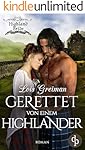 Gerettet von einem Highlander (Highland Bride-Reihe n&ordm; 6) (Spanish Edition)
