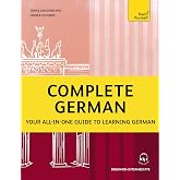 Complete German: Your all-in-one guide to learning German (Beginner&ndash;Intermediate)