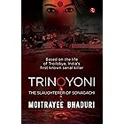 TRINOYONI : The Slaughterer of Sonagachi