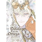 Palace of the Omega, Vol. 1 (Volume 1)