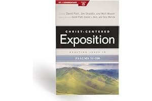 Exalting Jesus in Psalms, Volume 2, Psalms 51-100 (Christ-Centered Exposition Commentary)
