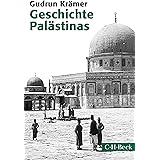 Geschichte Palästinas: Von der osmanischen Eroberung bis zur Gründung des Staates Israel (Beck Paperback)