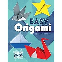 Easy Origami : Montroll, John: Amazon.ae: Books