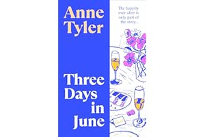 Three Days in June: A funny, touching, hopeful story of love, marriage and second chances
