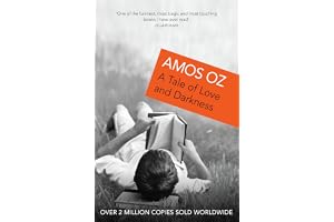 A Tale of Love and Darkness: Amos Oz