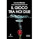 Il gioco tra noi due (Big Rock Vol. 2)