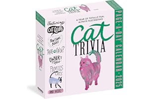 Cat Trivia Page-A-Day® Calendar 2025: Cat Quotes, Paw-some Books, True or False, Owner's Tips, Famous Cats, Know Your Breeds, and More!