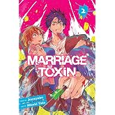 Marriage Toxin, Vol. 2 (Volume 2)