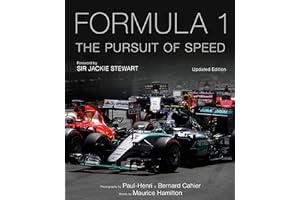 Formula One: The Pursuit of Speed: A Photographic Celebration of F1's Greatest Moments