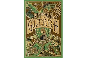 BLACKWATER IV. La guerra: 4 (Saga Blackwater)