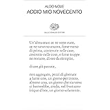Addio mio Novecento (Collezione di poesia Vol. 425)