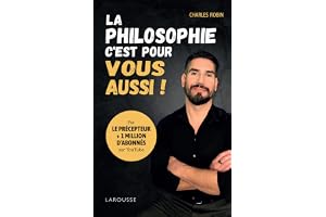 La philosophie, c'est pour vous aussi !: Par Le Précepteur