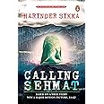 Calling Sehmat [Paperback] Sikka, Harinder