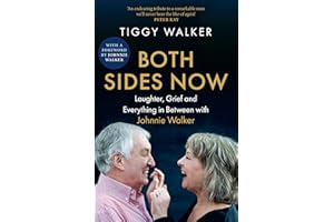Both Sides Now: Laughter, grief and everything in between with Johnnie Walker – The new inspiring and moving memoir of 2025