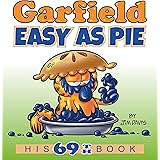 Garfield Easy as Pie: His 69th Book