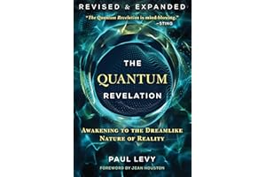 The Quantum Revelation: Awakening to the Dreamlike Nature of Reality