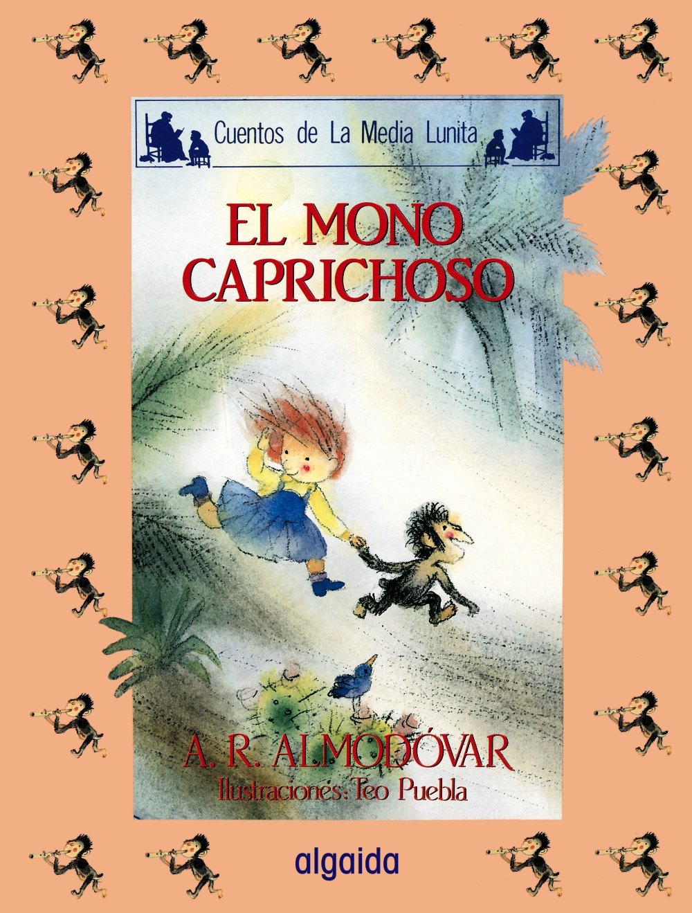 Media lunita nº 1. El mono caprichoso