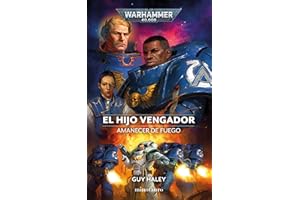 Warhammer Amanecer de fuego nº 01 El Hijo Vengador: 1 (Warhammer 40.000)