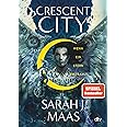Crescent City 2 - Wenn ein Stern erstrahlt