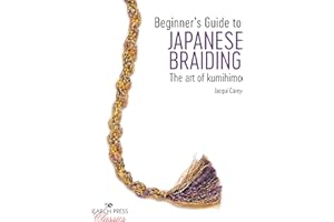 Beginner’s Guide to Japanese Braiding: The Art of Kumihimo (Search Press Classics)