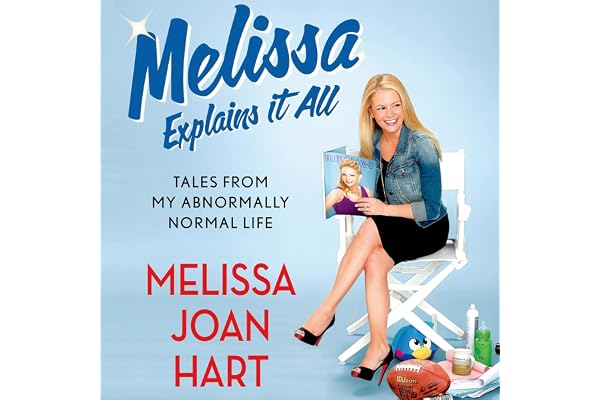 Melissa Explains It All: Tales from My Abnormally Normal Life