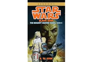 Slave Ship: Star Wars Legends (The Bounty Hunter Wars): 2