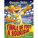 Amazon Fr Champion De Foot Stilton Geronimo Plumederat Titi Livres