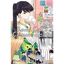 Komi Can't Communicate, Vol. 6: Volume 6 : Oda, Tomohito: Amazon