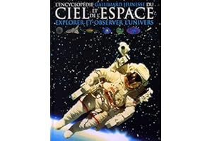 L'Encyclopédie Gallimard jeunesse du ciel et de l'espace : Explorer et observer l'Univers