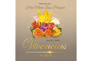 Vivencias: Dra. María Luisa Piraquive de Moreno