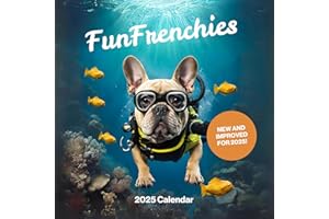 FUN PUGS Fun Frenchies 2025 French Bulldog Calendar 2025 - Large 12 Month 2025 Calendar Month to View Frenchie Calendar 2025 - Funny Wall Calendar 2025 UK Made by Fun Pets