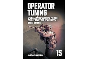 Operator Tuning – Spezialkräfte-Coaching mit HPO – SPARTANAT Black Book 15