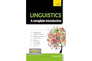 Linguistics: A Complete Introduction: Teach Yourself: 1