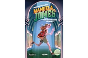Manuela Jones 3 - El cuadro secreto del Prado (Ficción Kids)