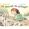 SECRET DU POTAGER