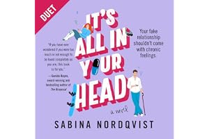 It's All in Your Head: A Novel