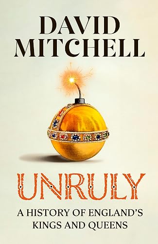 #28 — Unruly: The Number One Bestseller ‘Horrible Histories for gr...
