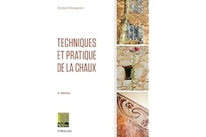Techniques et pratique de la chaux