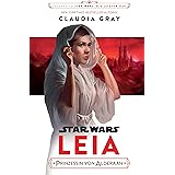 Star Wars: Journey to Star Wars: Die letzen Jedi: Leia, Prinzessin von Alderaan