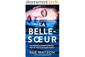 La Belle-sœur: Un thriller psychologique renversant