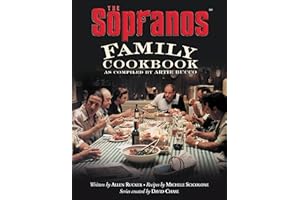 The Sopranos Family Cookbook: As Compiled by Artie Bucco