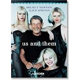 Helmut Newton &amp; Alice Springs. Us and Them